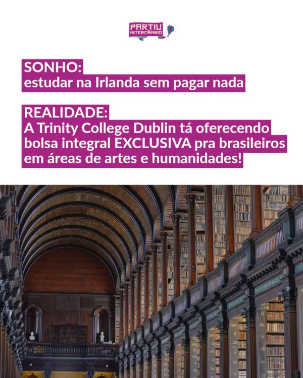 Bolsa integral na Trinity College Dublin