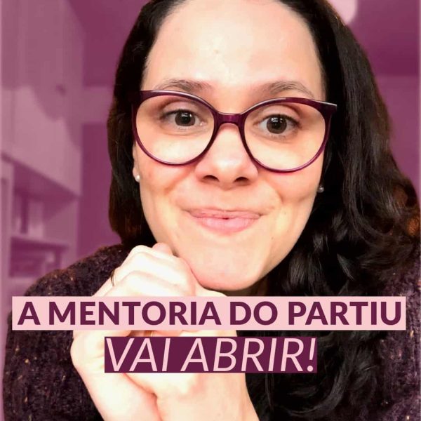 A mentoria do Partiu vai abrir